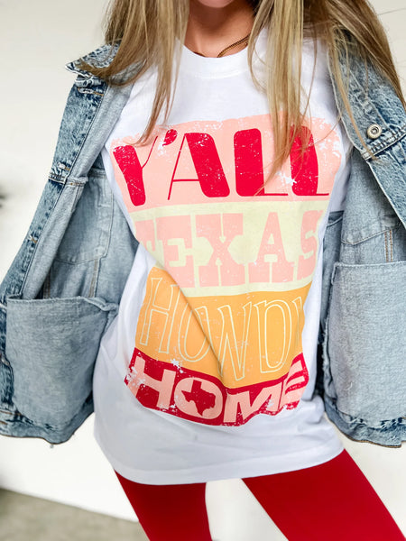 Howdy Home Tee