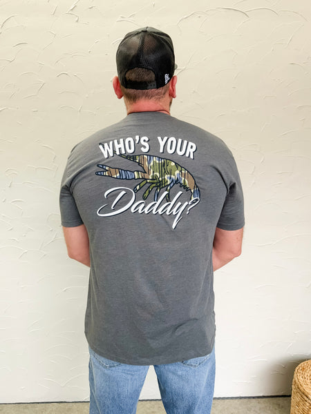 Who's Your Daddy Camo