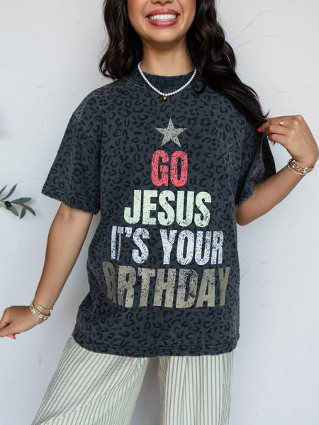 Go Jesus It's Your Birthday