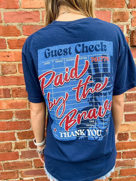 Paid by the Brave Tee